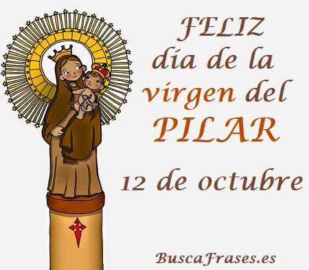 Feliz día de la virgen del Pilar