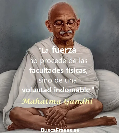 Frases célebres de Mahatma Gandhi