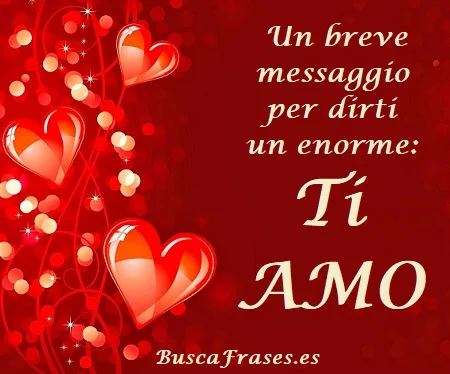 Frases de amor en italiano traducidas al castellano