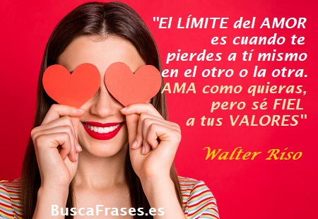 Frases de Walter Riso los límites del amor
