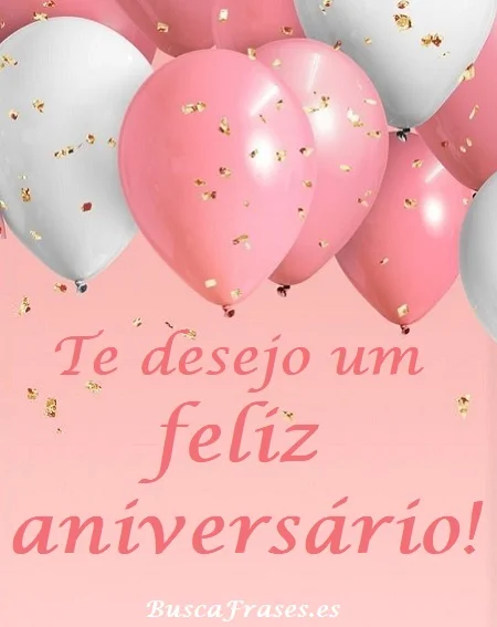 Te deseo un muy feliz cumpleaños en portugués